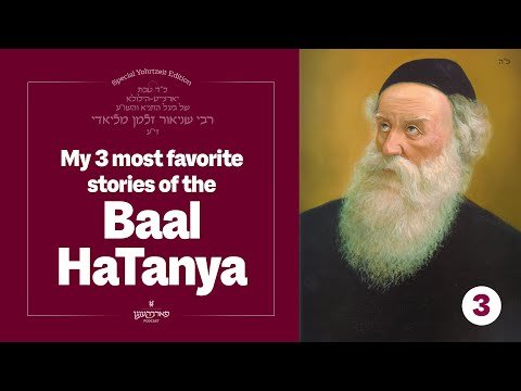 This Is Where We Find Hashem | 3 Favorite Stories of the Baal Hatanya | Special Yohrtzeit Edition