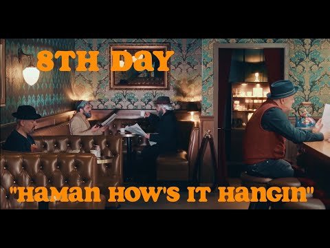 8th Day – Haman How’s It Hangin (Official Music Video)