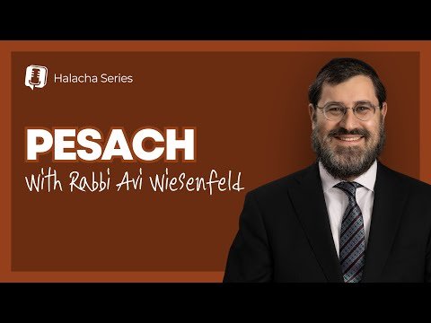 The Halachos of Erev Pesach That Falls on Shabbos – Part 2