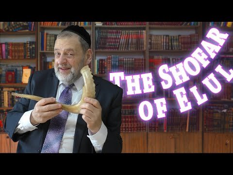 The Shofar of Elul (ep. 297)
