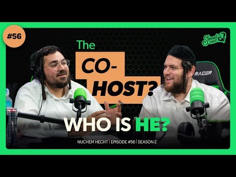 Why a Co-host? Why Him? Get to Know Nuchem Hecht — Hypnosis, Acting & Writing | Shmuelicast #56