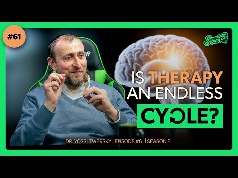 Is Therapy an Endless Cycle? Mind Behind the Heart | Dr. Yossi Twersky – Shmuelicast Ep. 61