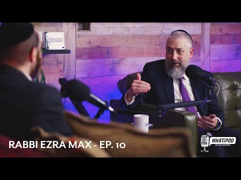 No Safe Path: Leadership, Trauma and Seeing Differently – Whatapod Ep. 10 | Rabbi Ezra Max
