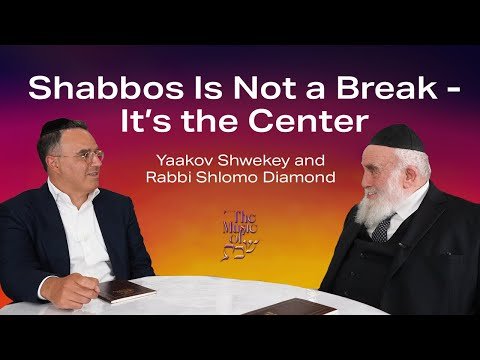 Shabbos Is Not a Break – It’s the Center: Yaakov Shwekey & Rabbi Shlomo Diamond