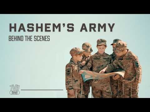 Hashem’s Army: Behind the Scenes
