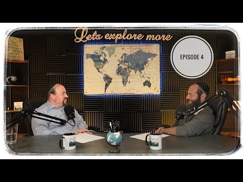 Hiking, Healing, and New Beginnings | Ft. Yoily Goldstein | Let’s Explore More Ep. 4 | Yiddish