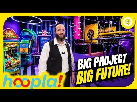 Fun Is Now Getting Bigger – Hoopla! in Boro Park