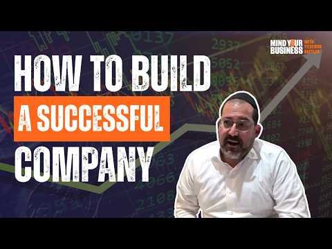 How to Build a Successful Company, Featuring Shai Stern