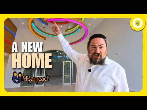 A Tour of Misameach’s New Center!