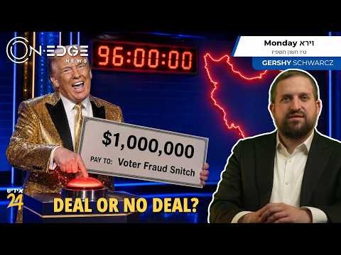 Deal or No Deal? | on Edge News | Gershy Schwarcz Hqdefault